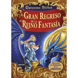 Destino Gran Regreso Al Reino De La Fantasia Stilton, Geronimo