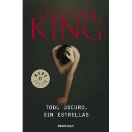 Debolsillo Todo Oscuro, Sin Estrellas King, Stephen