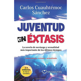 Diamante Juventud En Extasis. Rustica Cuauhtemoc Sanchez