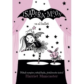 Alfaguara Isadora Moon Va Al Ballet Muncaster, Harriet