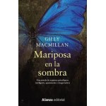 Alianza Mariposa En La Sombra Macmillan, Gilly