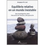 Alma Lepik Equilibrio Relativo En Un Mundo Inestable Anngwyn St. Just