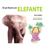 Almadraba Si Yo Fuera Un Elefante