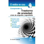 Amat Comprender El Trastorno De Ansiedad Caseras, Xavier