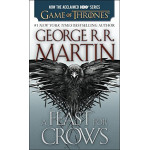 Bantam Feast For Crows (mti) Libro 4 George R. R. Martin