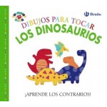 Bruno Dibujos Para Tocar: Los Dinosaurios Aa. Vv.