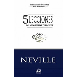 Createspace Cinco Lecciones Para Manifestar Tus Deseos Goddard, Neville