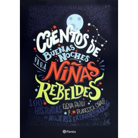 Cuentos De Buenas Noches Para Niñas Rebeldes