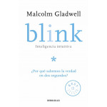 Debolsillo Blink: Inteligencia Intutiva Gladwell, Malcolm