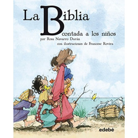 Edebe Biblia Contada A Los Niños Aa. Vv.