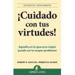 Empresa Activa Cuidado Con Tus Virtudes Kaplan, Robert E