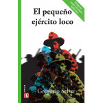 Fce Pequeño Ejercito Loco Selser, Gregorio