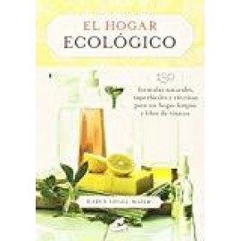 Gaia Hogar Ecologico, El Siegel-maier, Karyn