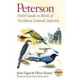 Houghton Peterson Field Guide To Birds Of Northern Central America Fagan, Jesse