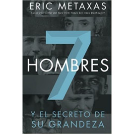 Nelson 7 Hombres, Y El Secreto De Su Grandeza Metaxas Eric