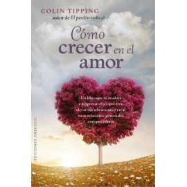 Obelisco Como Crecer En El Amor Tipping, Colin