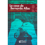 Pluton Casa De Bernarda Alba Garcia Lorca