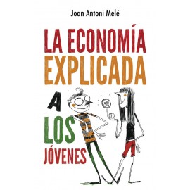 Puck Economia Explicada A Los Jovenes Melé, Joan Antoni