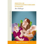 Rigden Intercambio : Didactica De Constelaciones Familiares Bert Gellinger