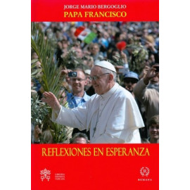 Romana Reflexiones En Esperanza Papa Francisco