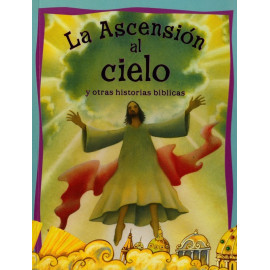 Silver Dolphin Historias De La Biblia: La Ascension Al Cielo