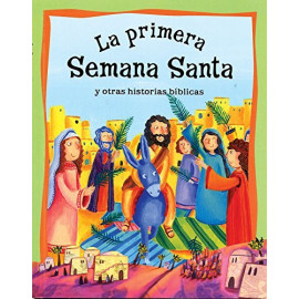 Silver Dolphin Historias De La Biblia: La Primera Semana Santa