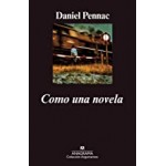 Anagrama Como Una Novela Pennac, Daniel