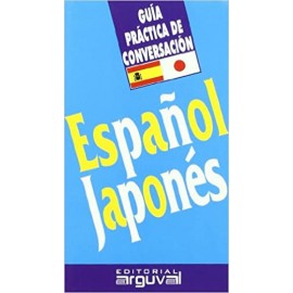 Arguval Guia Practica Español-japones Arguval