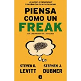 B Piensa Como Un Freaki Levitt, Steven, D