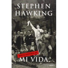 Critica Breve Historia De Mi Vida Stephen Hawking